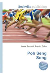 Poh Seng Song