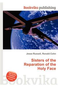 Sisters of the Reparation of the Holy Face