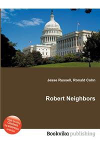 Robert Neighbors
