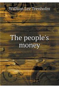 The People's Money