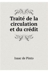 Traité de la circulation et du crédit