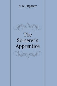The Sorcerer's Apprentice
