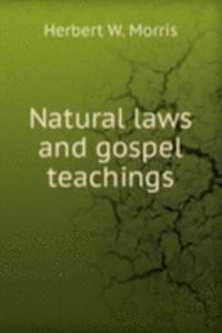 Natural laws and gospel teachings