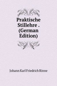 Praktische Stillehre . (German Edition)