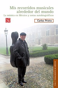 MIS Recorridos Musicales Alrededor del Mundo