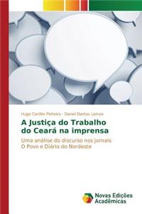 A Justiça do Trabalho do Ceará na imprensa