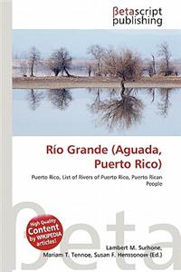 Rio Grande (Aguada, Puerto Rico)