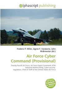 Air Force Cyber Command (Provisional)