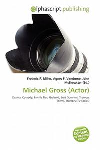 Michael Gross (Actor)