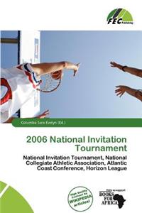 2006 National Invitation Tournament