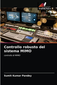 Controllo robusto del sistema MIMO