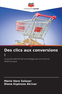 Des clics aux conversions