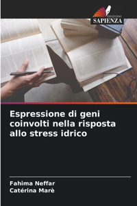 Espressione di geni coinvolti nella risposta allo stress idrico