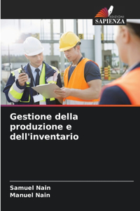 Gestione della produzione e dell'inventario