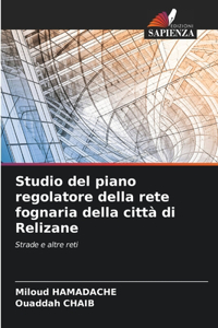 Studio del piano regolatore della rete fognaria della città di Relizane
