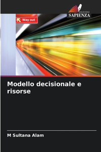 Modello decisionale e risorse