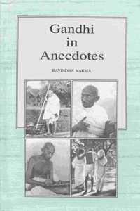 Gandhi In Anecdotes