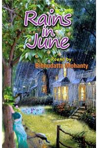 Rains In June (Poems)