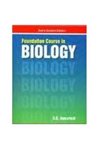 Foundation Course in Biology