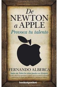de Newton a Apple. Provoca Tu Talento