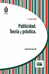 Publicidad. Teoria y practica