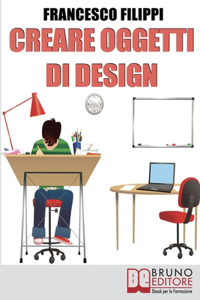 Creare Oggetti di Design