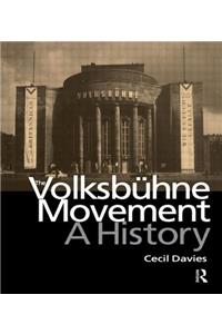 The Volksbuhne Movement