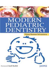 Modern Pediatric Dentistry