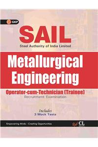 SAIL Metallurgical Engineering Operator Cum Technician (Trainee)