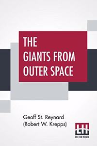 The Giants From Outer Space