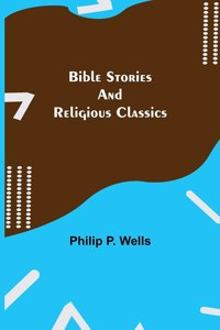 Bible Stories and Religious Classics