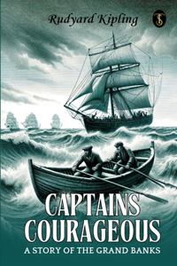 Captains Courageous A Story