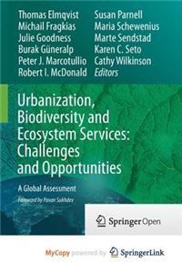 Urbanization, Biodiversity and Ecosystem Services