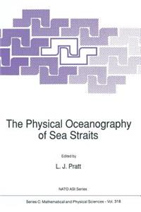 Physical Oceanography of Sea Straits