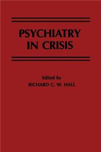 Psychiatry in Crisis