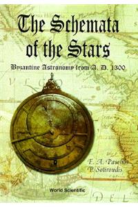 Schemata Of The Stars, The, Byzantine Astronomy From 1300 A.d.