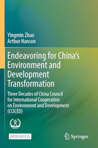 Endeavoring for China's Environment and Development Transformation