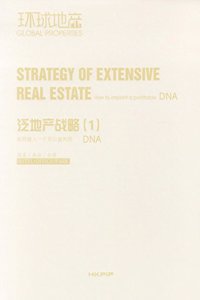 Strategy of Extensive Real Estate