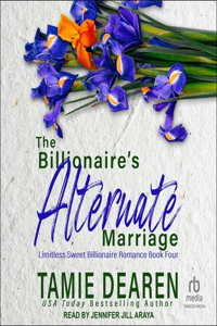 Billionaire's Alternate Marriage