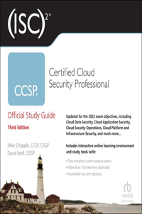 (Isc)2 Ccsp Certified Cloud Security Professional Official Study Guide, 3rd Edition