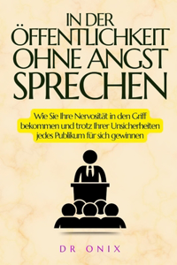 In Der Öffentlichkeit Ohne Angst Sprechen