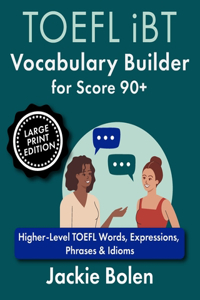 TOEFL iBT Vocabulary Builder for Score 90+