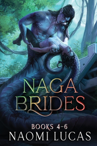 Naga Brides Series Collection Books 4-6