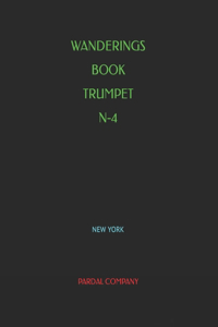 Wanderings Book Trumpet N-4