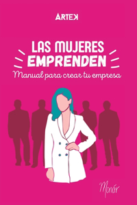 Las Mujeres Emprenden