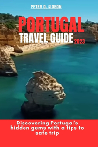 Portugal Travel Guide 2023