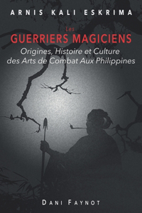 Les Guerriers Magiciens