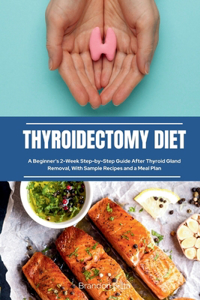 Thyroidectomy Diet