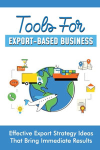 Tools For Export-Based Business