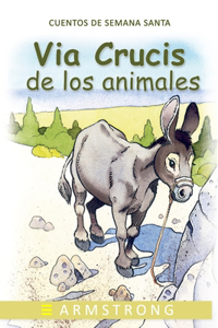 Via Crucis de Los Animales